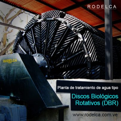 Planta de tratamiento de agua tipo: Discos Biológicos Rotativos (DBR)